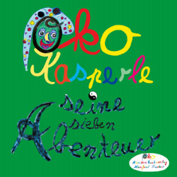 Manfred Hueber: Öko-Kasperle und seine sieben Abenteuer